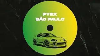 Fyex - São Paulo (Rally House)