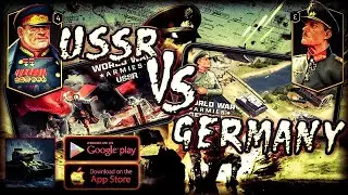 WORLD WAR ARMIES WWC PvP RTS ТАЩИМ КАТКУ СССР VS НІМЕЧЧИНИ