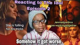 Watching The Idol episode 2|Reaction(Double Fantasy)Yikes