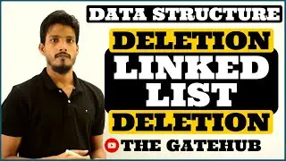 Deletion of a Node in a Linked List(at beginning, end, specified position)with code| Data Structure