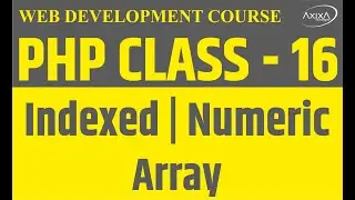 Indexed  or Numeric Array in PHP tutorialHindi Class  16