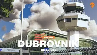 Review: iniBuilds Dubrovnik