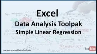 Excel Data Analysis Toolpak: How to perform a Simple Linear Regression