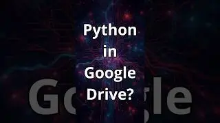 Start Coding Python for Machine Learning with Google Drive + Colab [1]  