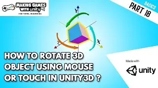 How To Rotate 3D Object Using Mouse Or Touch In Unity3D?