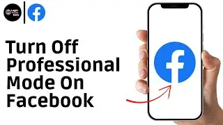 How To Turn Off Professional Mode On Facebook