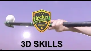 Field Hockey Skills | How to do 3D skills