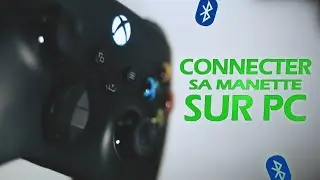 COMMENT CONNECTER SA MANETTE XBOX À SON PC EN 2MIN (Windows 11)