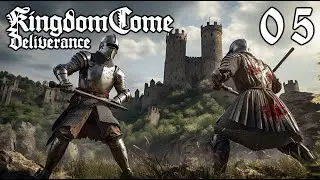 MASTERING MEDIEVAL WARFARE - Kingdom Come Deliverance Walkthrough Gameplay #5