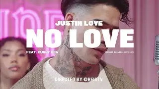 No Love - Justin Love Ft. CurlyGen (Belaire In-Studio Performance)