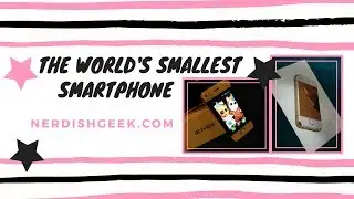 The World's Smallest Smartphone Review