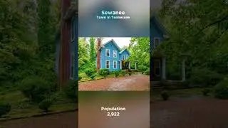 Most Beautiful Town #10  | Sewanee