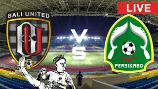 live streaming bali united vs tira persikabo | Shopee Liga 1