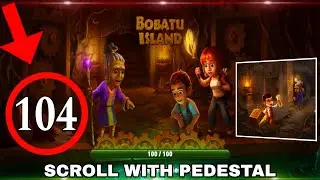 Scroll With Pedestal | Bobatu Island Survival Quest - Part 104