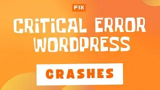 Fix a WordPress “Critical Error” in Minutes | Recover Your Site After a Plugin Crash