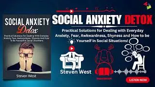 Social Anxiety Detox! #audiobook