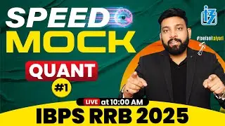 IBPS RRB PO/Clerk 2025 | Maths Speed Mock Day-1 | Maths By Arun Sir | ExamTune