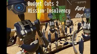 Budget Cuts 2 Mission Insolvency (Oculus Rift): It Begins Again [1/6]