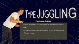 Como explorar um TYPE JUGGLING em Web Apps #codereview  HackingNaTuga