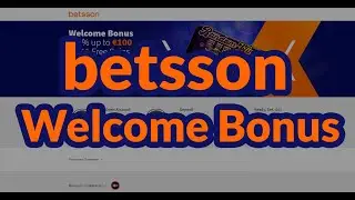 Betsson Casino Bonus — How to claim Betsson deposit bonus