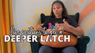 Best Breastfeeding Positions | Get a Deeper Latch