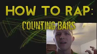 How to Count Bars in Rap | Examples Included
