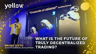 ¿Web3 derrocará a las corporaciones? Bruno Sixto en State Channels & Yellow Network [ES]