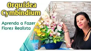 051 - Orquídea Cymbindium Muito FÁCIL de Fazer com Moldes em Stencil