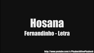 Hosana - Fernandinho Letra