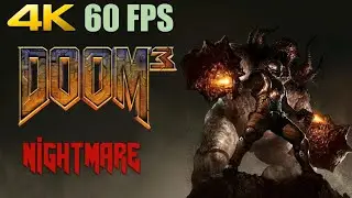 Doom 3 | NIGHTMARE Difficulty | Full Game Playthrough [No Commentary]