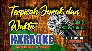 Sule & Baby Shima - Terpisah Jarak Dan Waktu Karaoke HD (Full Music)