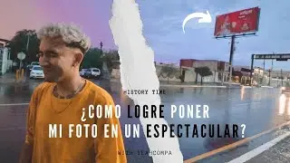¿Cómo, LOGRÉ poner mi foto en un ESPECTACULAR? con @YeahCompa