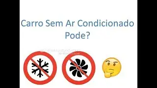 Posso Cadastrar Carro Sem Ar Condicionado na UBER?