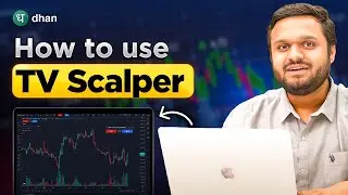 How to use TV Scalper on Dhan Charts? Scalping on tv.dhan.co Explained | Dhan