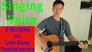 Singing Voice 5 Months on Low Dose Testosterone - Evermore by Josh Groban