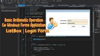 C# Windows Forms Application | ListBox | Login Form