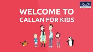 Welcome to Callan for Kids
