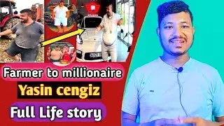 Who_is_Yasin_cengiz/ Yasin cengiz Life story/