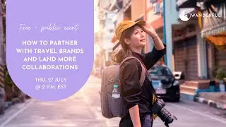 How to Partner with Travel Brands and Land More Collaborations
