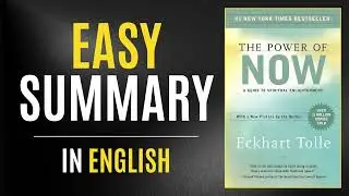The Power of Now | Easy Summary In English