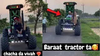 Guri chacha da viah 🥰❤️// Baraat ayi tractor ta 🔥