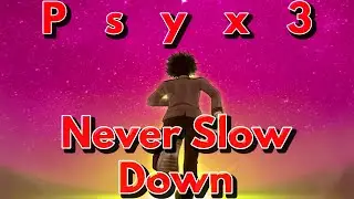 Psyx3 - Never Slow Down [Hi-Tech] ⚠️EPILEPSY WARNING⚠️