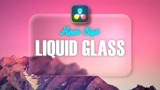 Apple Style Glass Effect | DaVinci Resolve (Quick & Easy)