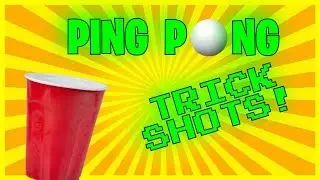 PING PONG TRICKSHOTS!!!