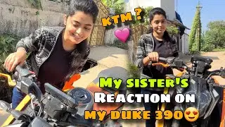 My Sister's Crazy Reaction😍 on my Duke 390 Gen 3 😊❤️ || Didi toh dar gai 😅 ||
