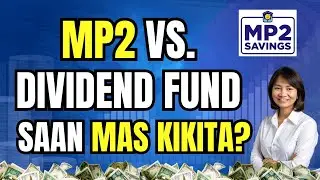 Saan Mas Malaki Kita? Pag-IBIG MP2 vs.  Global Dividend Funds / Dividend Investing
