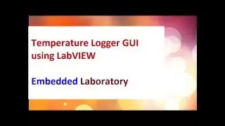 Temperature Logger GUI using LabVIEW