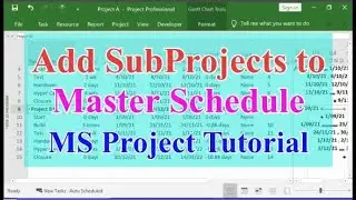 Add Sub-Projects to Master Schedule   MS Project Tutorial