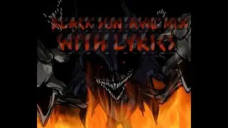 (6K) BLACK SUN (AWE MIX) X BLACK SUN WITH LYRICS (REMAKE)