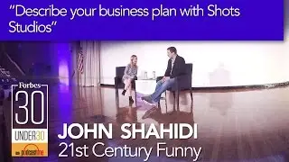 Forbes 30 Under 30 Summit | John Shahidi | Q1 Describe your business plan with Shots Studios 360°